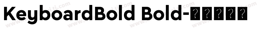 KeyboardBold Bold字体转换